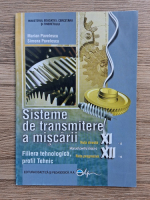 Marian Pavelescu - Sisteme de trasmitere a miscarii. Manual pentru clasele a XI-a si a XII-a