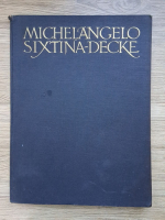 Michelangelo - Die decke der Sixtinischen Kapelle (1925)