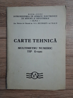 Multimetru numeric tip E-0302. Carte tehnica