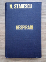 Nichita Stanescu - Respirari