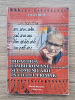 Olga Dutu - Didactica limbii romane si comunicarii in ciclul primar