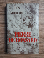 Pierre de Ronsard - Les amours