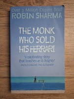 Robin Sharma - The monk who sold his Ferrari
