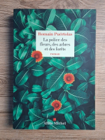 Romain Puertolas - La police des fleurs, des arbres et des forets