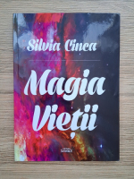Silvia Cinca - Magia vietii