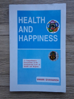 Swami Sivananda - Health and happiness