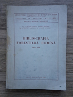 Teodor Balanica - Bibliografia forestiera romana, 1860-1956