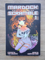 Tow Ubukata, Yoshitoki Oima - Mardock scramble (volumul 1)