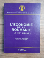 Tudorel Postolache - L'economie de la Roumanie, le XXe siecle