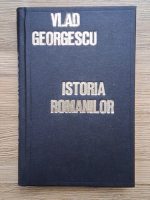 Vlad Georgescu - Istoria romanilor