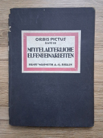 W. F. Volbach - Orbis pictus, band 11. Mittelalterliche elfenbeinarbeiten