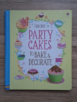Anticariat: Abigail Wheatley - Party cakes to bake and decorate