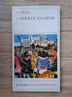 Alexandre Dumas - A fekete tulipan