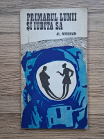 Alexandru Mirodan - Primarul lunii si iubita sa