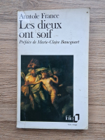 Anatole France - Les dieux ont soif