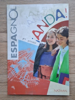 Anda. Espagnol, 1re annee