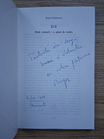 Bujor Nedelcovici - 2+1, doua scenarii plus o poea de teatru (cu autograful autorului)