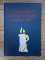 Cantarea cantarilor a regelui Solomon
