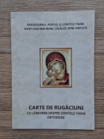 Carte de rugaciuni cu lamuriri despre sfintele taine ortodoxe