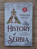 Cedomir Antic - The history of Serbia