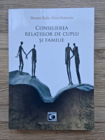 Decsei Radu Alina Ramona - Consilierea relatiilor de cuplu si familie