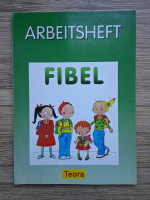Elke Dengel, Adriana Maris - Fibel. Arbeitsheft mit Druckschriftlehrgang