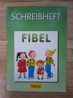Anticariat: Elke Dengel, Adriana Maris - Fibel. Schreibheft