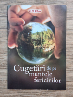 Ellen G. White - Cugetari de pe Muntele Fericirilor