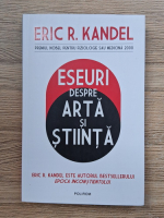 Eric Kandel - Eseuri despre arta si stiinta