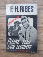 F. H. Ribes - Pleins feux sur lecomte
