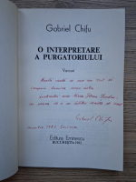 Gabriel Chifu - O interpretare a purgatoriului (cu autograful autorului)