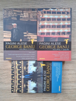 George Banu - Pagini alese (3 volume)