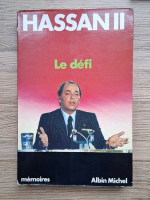 Hassan II - Le defi