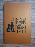 Herbert George Wells - Masina timpului