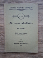 Anticariat: I. Beu - Carticica sanatatii (1918)