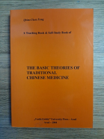 Ifrim-Chen Feng - A teaching book and self-study book of the basic theories of traditional chinese medicine