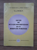 Ioan Rosca - Lectii de ecuatii diferentiale si cu derivate partiale