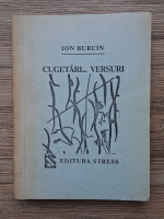 Ion Burcin - Cugetari, versuri