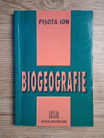 Ion Pisota - Biogeografie
