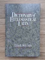 Leo F. Stelten - Dictionary of ecclesiastical latin