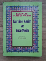 M. Sadi Cogenli, Nevzat H. Yanik - Kur'an-i Kerim ve Yuce Meali