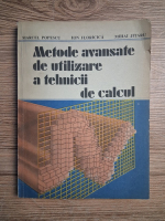 Marcel Popescu, Mihai Jitaru - Metode avansate de utilizare a tehnicii de calcul