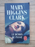 Mary Higgins Clark - Le demon du passe