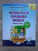 Anticariat: Mihaela Ada Radu - Matematica si explorarea mediului. Manual pentru clasa I, partea I