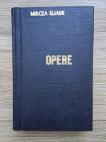 Mircea Eliade - Opere (3 carti colegate)