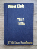 Mircea Eliade - Yoga India (3 carti colegate)