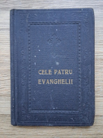N. Nitzulescu - Sfanta evanghelie dupe cei patru evanghelisti, tradusa din limba originala greaca dub domniea M.S. Carol I, regele Romanii (1910)