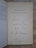 Nichita Stanescu - The still unborn about the dead (cu autograful si dedicatia autorului pentru Ion Caramitru)
