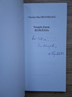 Nicolae Dan Fruntelata - Noapte buna, Romania (cu autograful autorului)