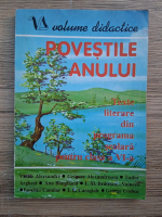  Povestile anului. Texte literare din programa scolara pentru clasa a VI-a